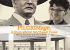 Pilgrimage, a story aBOut Northeast Texas