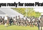 Pirate football players are gearing up and preparing for their upcoming season. First day of practice was called into order at 7:30 a.m. See our Out & About page for more scenes of first day of pract GAZETTE PHOTO / ELLIS KNOX