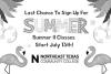 There’s still time to enroll for Summer classes